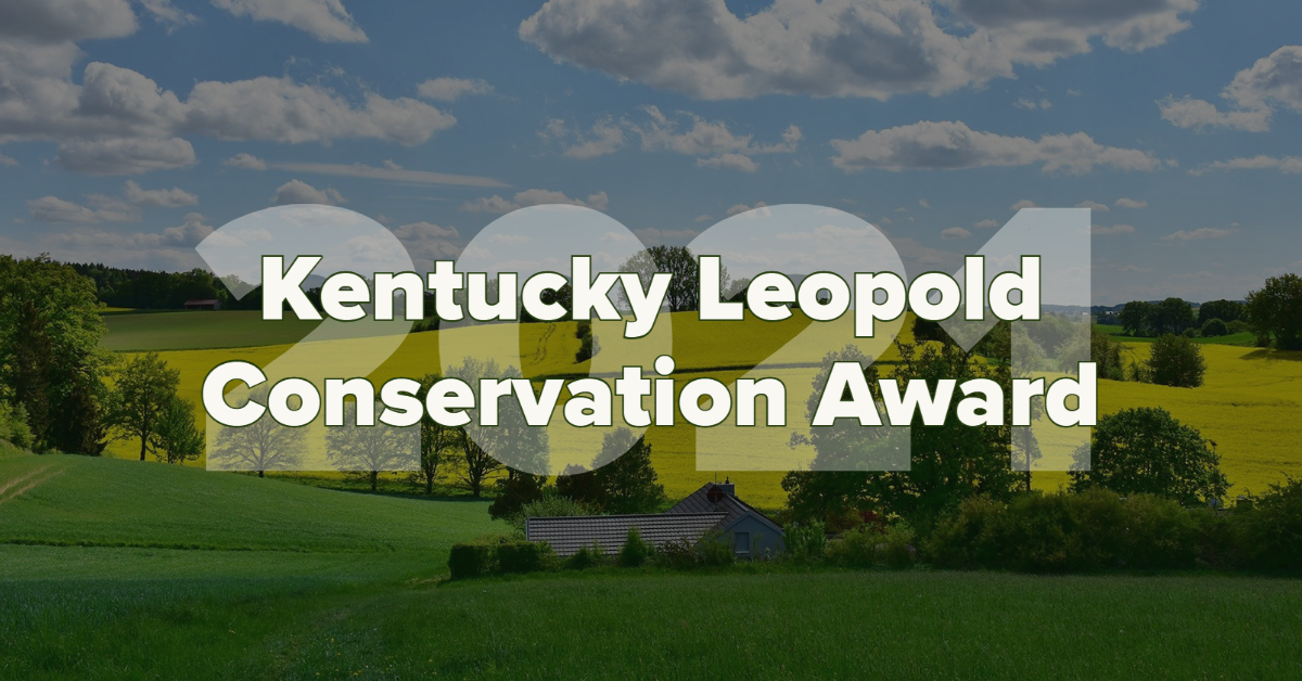 Nominations sought for Kentucky Leopold Conservation Award